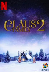 Семейство Клаус 2 (фильм 2021)